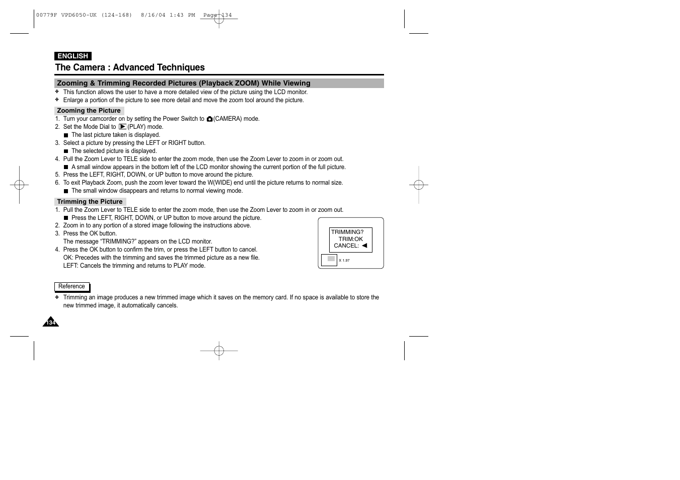 Zooming the picture, Trimming the picture, The camera : advanced techniques | Samsung SC-D5000-XAC User Manual | Page 134 / 166