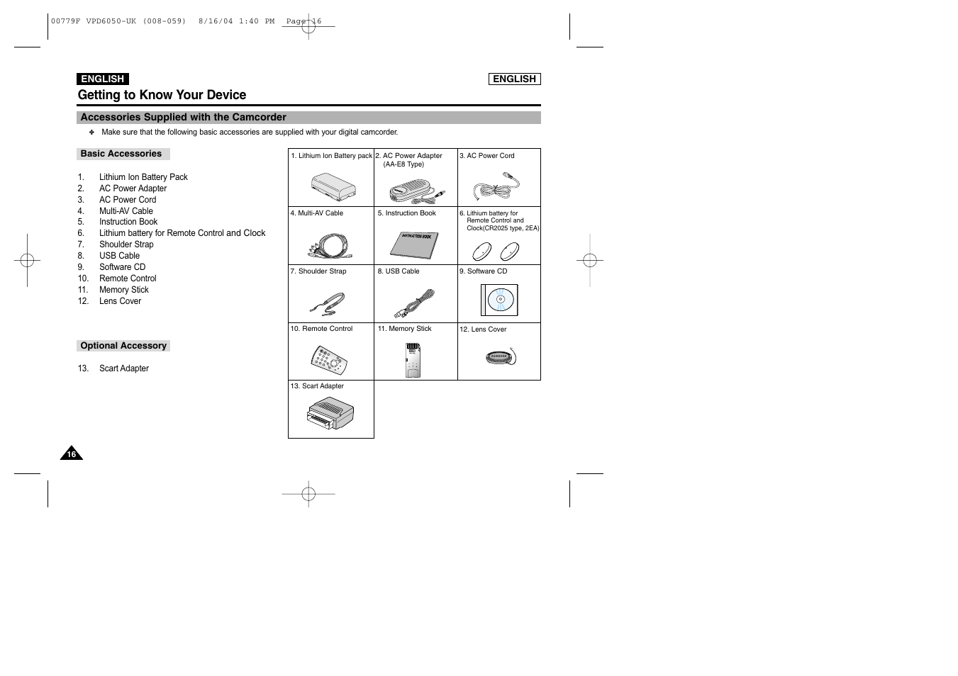 Accessories supplied with the camcorder, Basic accessories, Getting to know your device | Samsung SC-D5000-XAC User Manual | Page 16 / 166