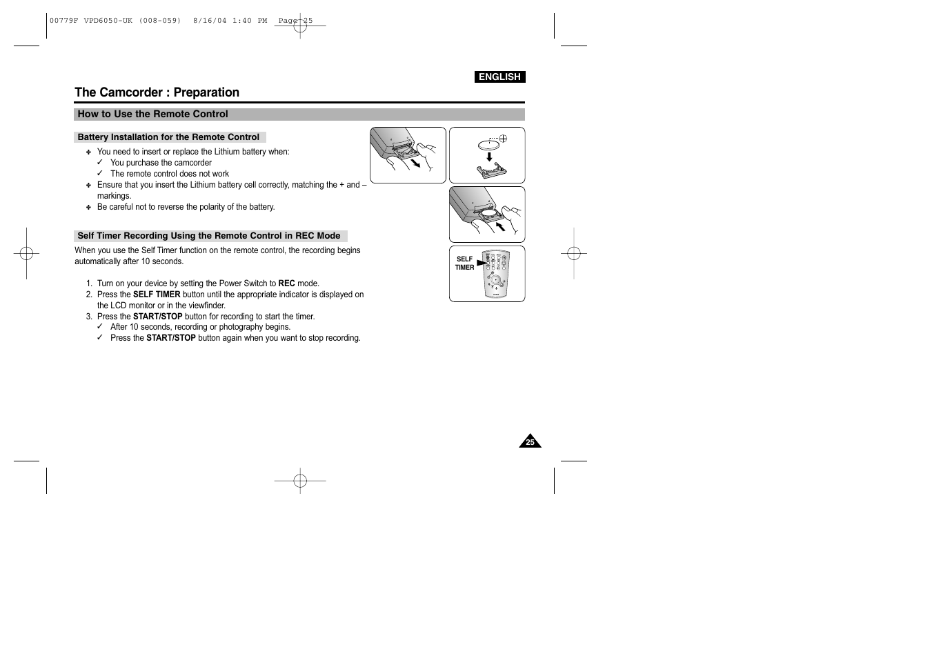 The camcorder : preparation, How to use the remote control, Battery installation for the remote control | Samsung SC-D5000-XAC User Manual | Page 25 / 166