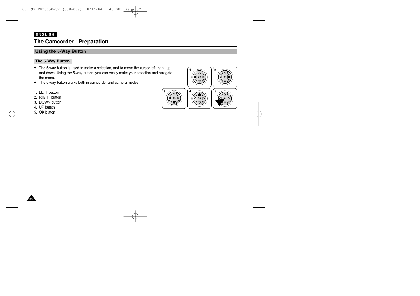 Using the 5-way button, The camcorder : preparation | Samsung SC-D5000-XAC User Manual | Page 32 / 166