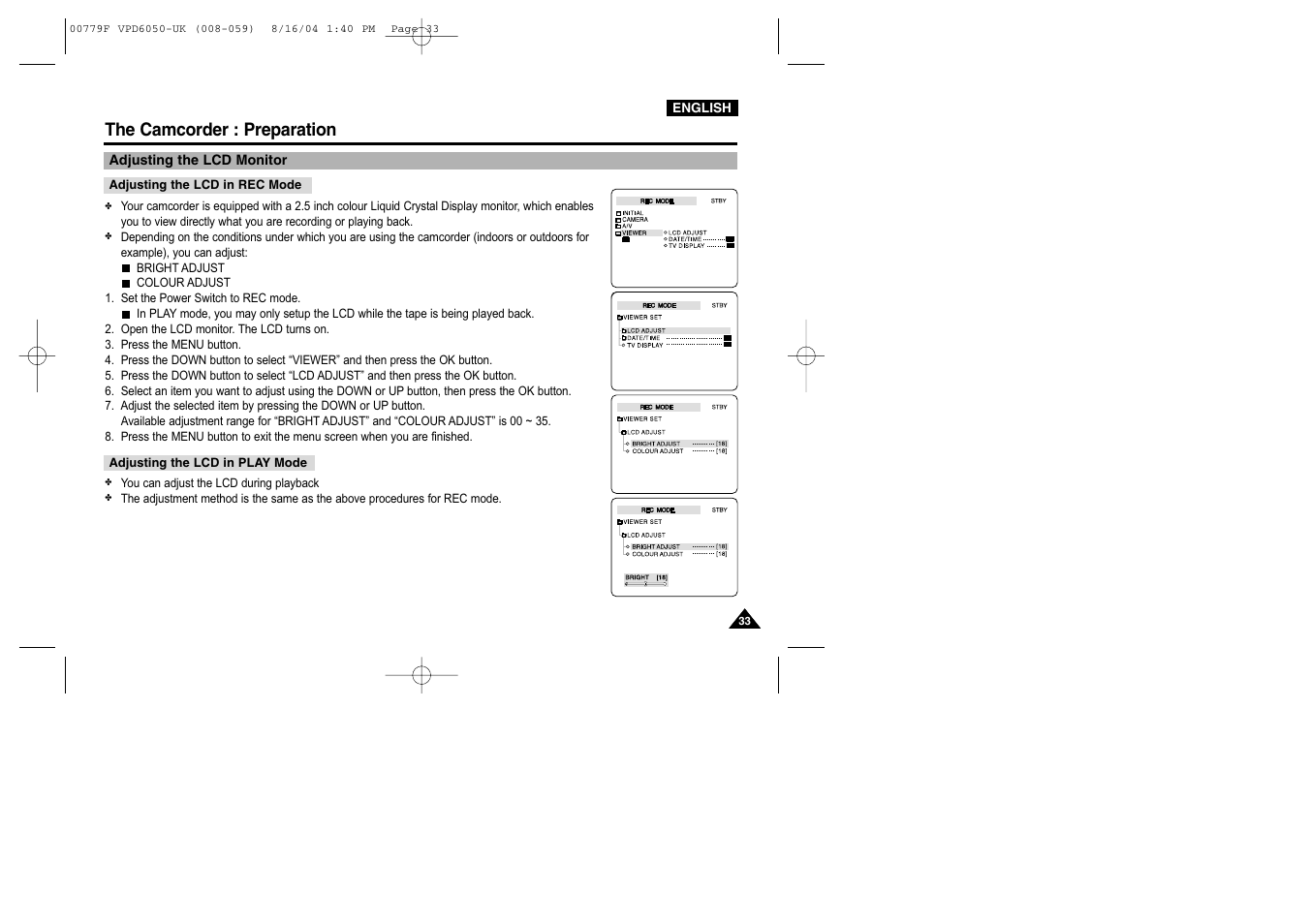 Adjusting the lcd monitor, Adjusting the lcd in rec mode, Adjusting the lcd in play mode | The camcorder : preparation | Samsung SC-D5000-XAC User Manual | Page 33 / 166