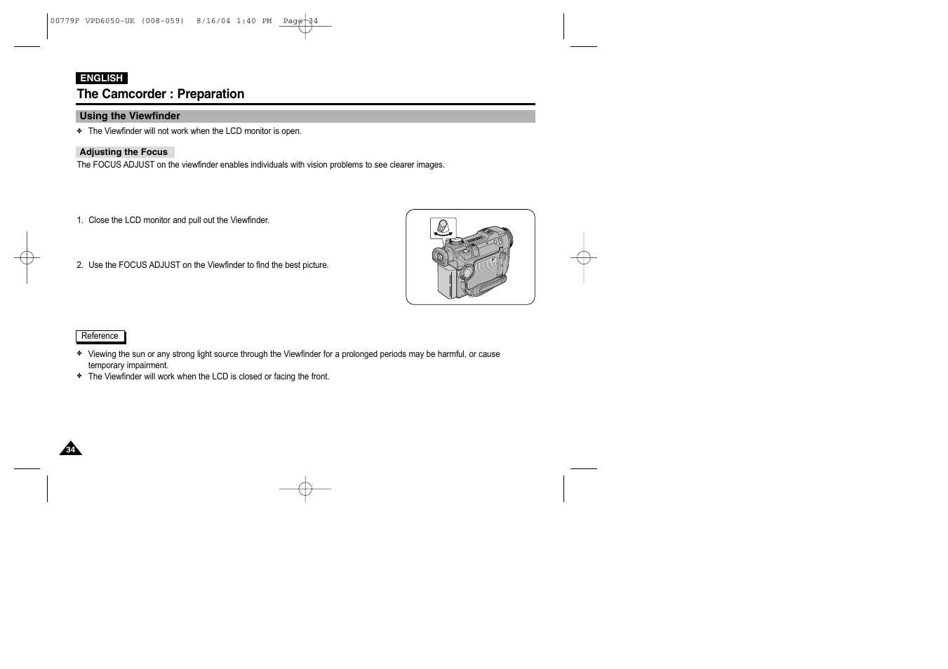 Using the viewfinder, Adjusting the focus, The camcorder : preparation | Samsung SC-D5000-XAC User Manual | Page 34 / 166