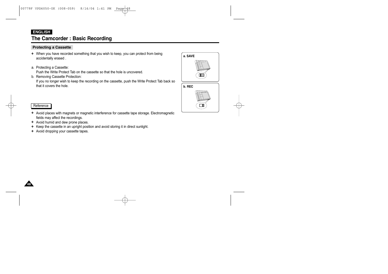 Protecting a cassette, The camcorder : basic recording | Samsung SC-D5000-XAC User Manual | Page 48 / 166