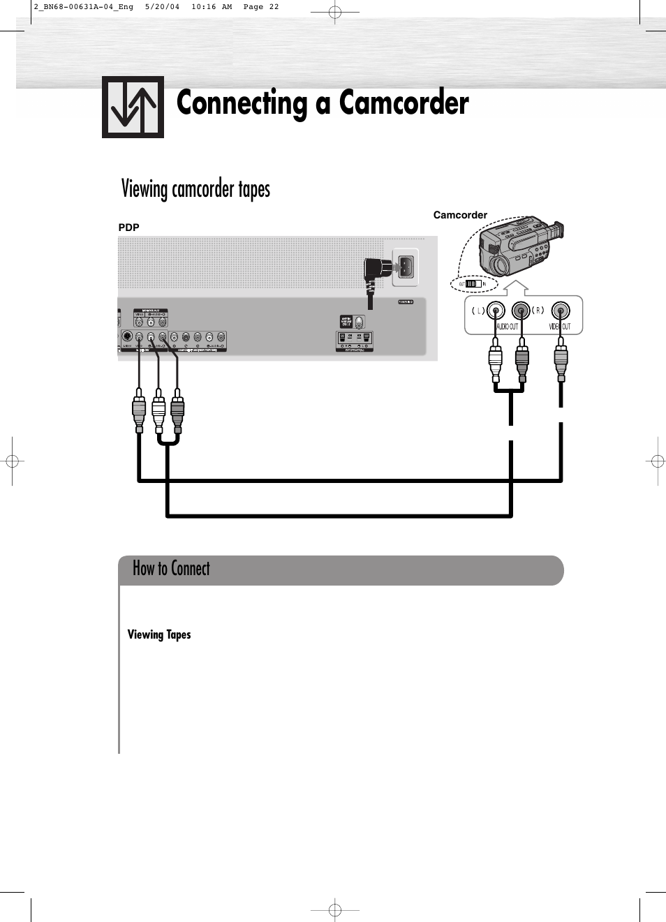 Connecting a camcorder, Viewing camcorder tapes, How to connect | Samsung HPP3761X-XAA User Manual | Page 5 / 7