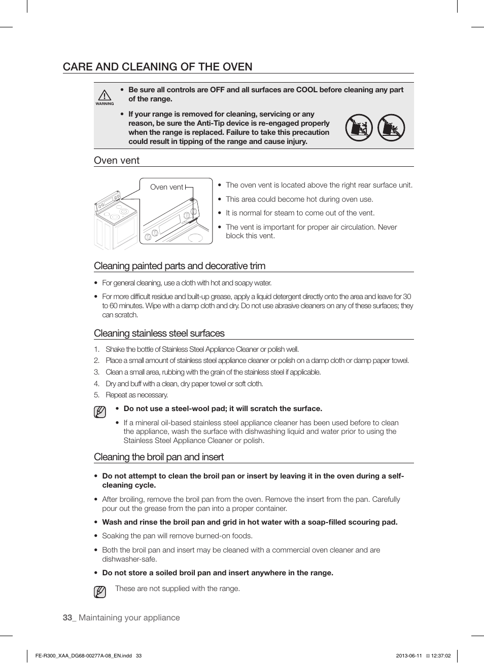 Care and cleaning of the oven, Oven vent, Cleaning painted parts and decorative trim | Cleaning stainless steel surfaces, Cleaning the broil pan and insert | Samsung FE-R300SX-XAA User Manual | Page 34 / 44