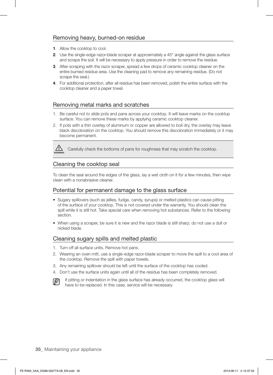 Removing heavy, burned-on residue, Removing metal marks and scratches, Cleaning the cooktop seal | Cleaning sugary spills and melted plastic | Samsung FE-R300SX-XAA User Manual | Page 36 / 44