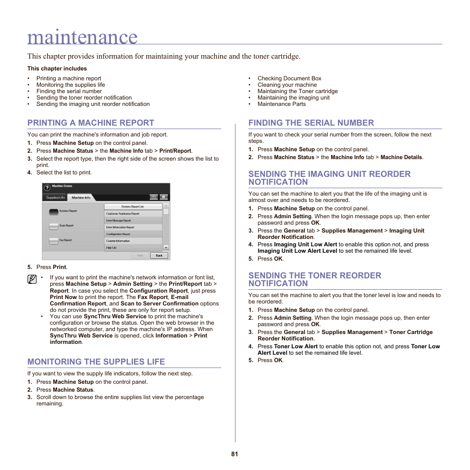 Maintenance, Printing a machine report, Monitoring the supplies life | Finding the serial number, Sending the imaging unit reorder notification, Sending the toner reorder notification, See "printing a machine report" on | Samsung SCX-6555N-XBG User Manual | Page 81 / 175