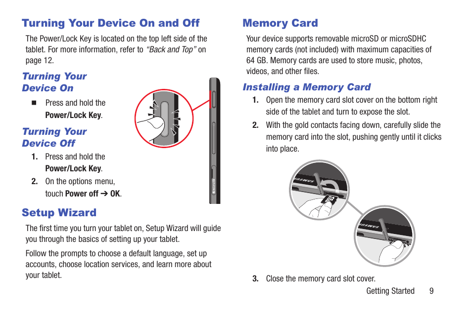 Turning your device on and off, Turning your device on, Turning your device off | Setup wizard, Memory card, Installing a memory card | Samsung SM-T537RYKAUSC User Manual | Page 15 / 126