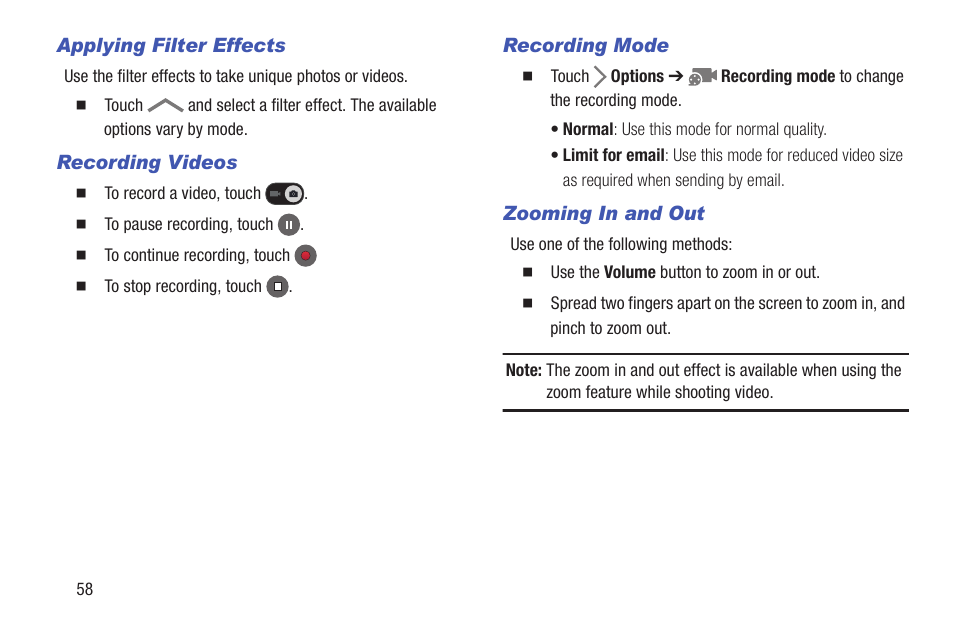 Applying filter effects, Recording videos, Recording mode | Zooming in and out | Samsung SM-T537RYKAUSC User Manual | Page 64 / 126