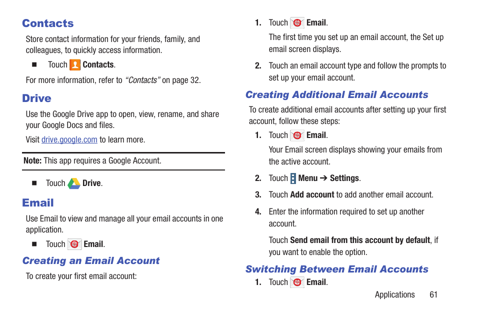 Contacts, Drive, Email | Creating an email account, Creating additional email accounts, Switching between email accounts, Contacts drive email | Samsung SM-T537RYKAUSC User Manual | Page 67 / 126