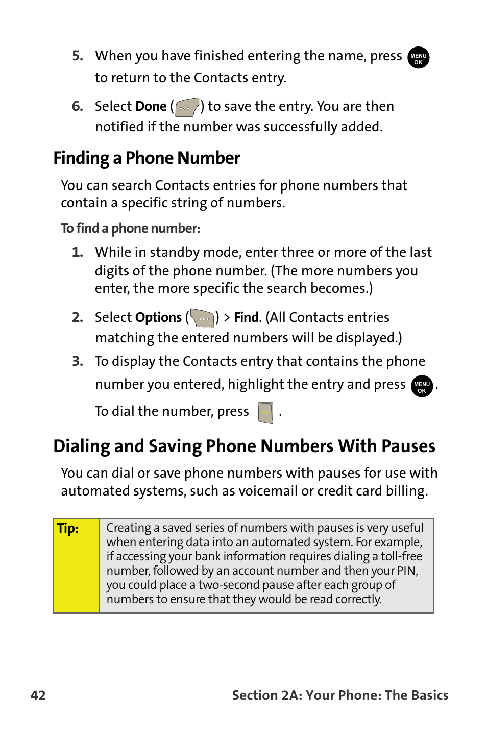 Finding a phone number, Dialing and saving phone numbers with pauses | Samsung SPH-M300ISASPR User Manual | Page 66 / 268