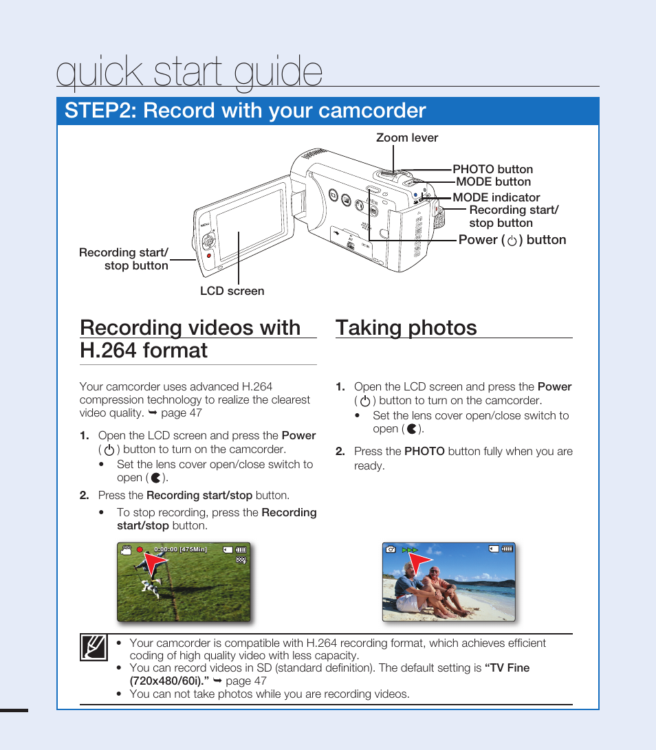 Quick start guide, Recording videos with h.264 format taking photos, Step2: record with your camcorder | Samsung SMX-F40RN-XAA User Manual | Page 18 / 131