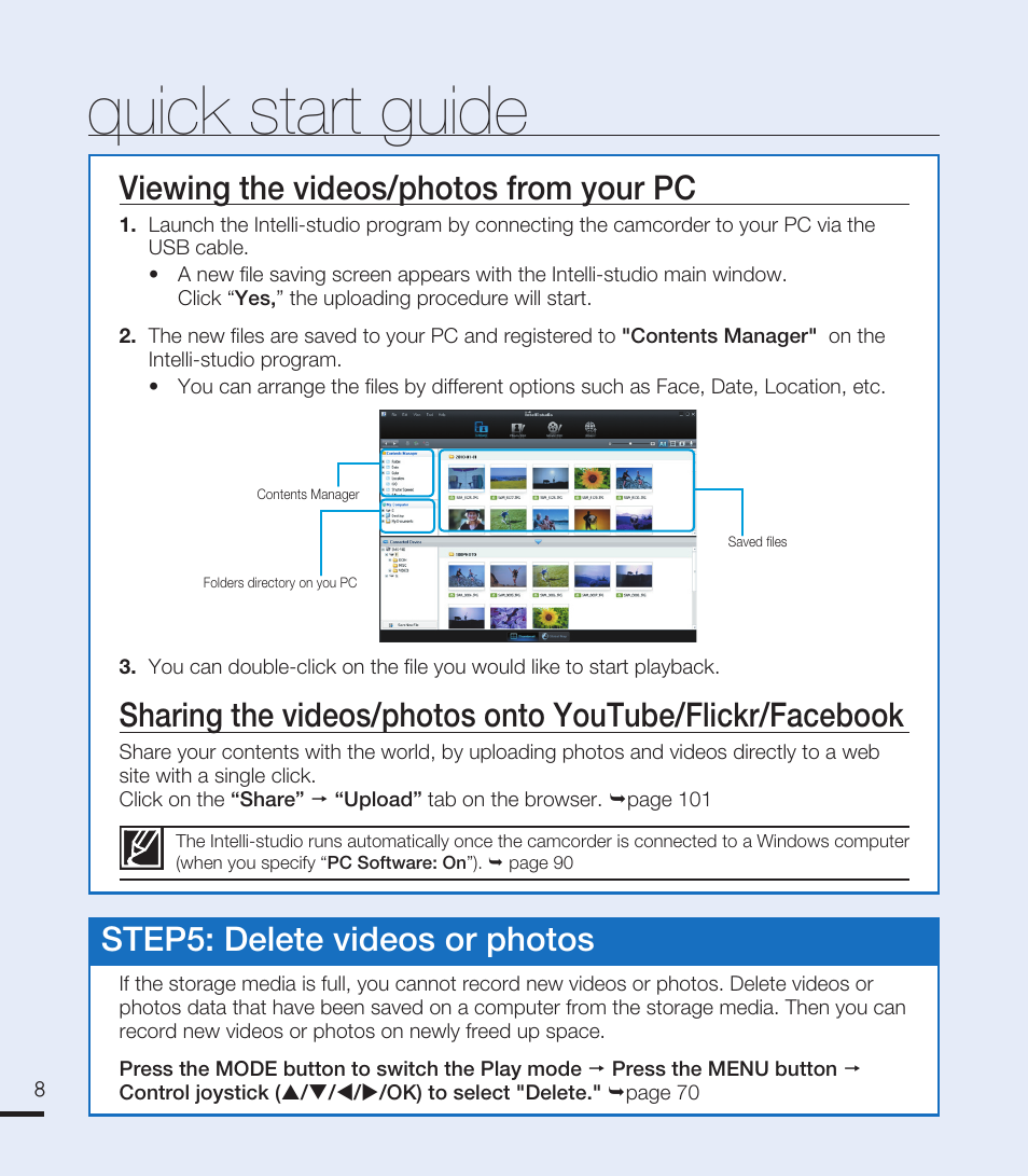 Quick start guide, Viewing the videos/photos from your pc, Step5: delete videos or photos | Samsung SMX-F40RN-XAA User Manual | Page 20 / 131