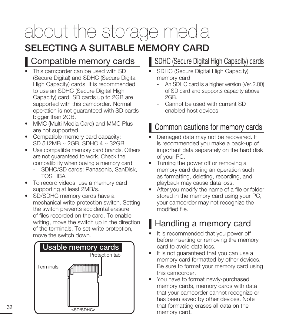 Selecting a suitable memory card, About the storage media, Sdhc (secure digital high capacity) cards | Samsung SMX-F40RN-XAA User Manual | Page 44 / 131