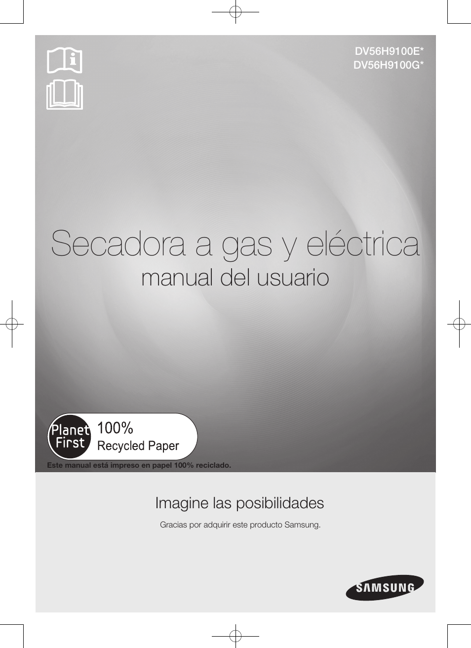 Secadora a gas y eléctrica, Manual del usuario, Imagine las posibilidades | Samsung DV56H9100EW-A2 User Manual | Page 89 / 132