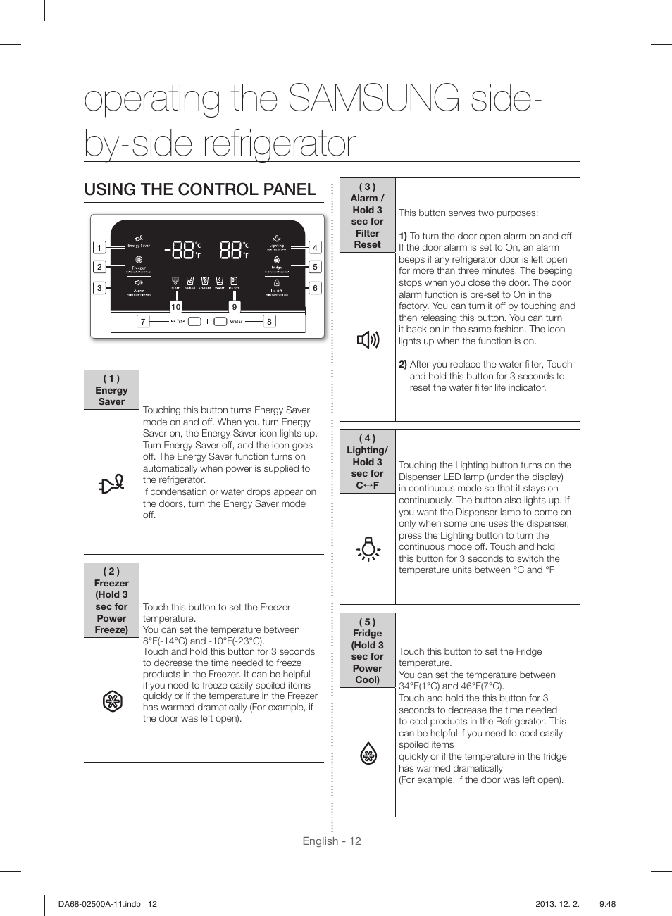 Operating the samsung side- by-side refrigerator, Using the control panel | Samsung RSG307AABP-XAA User Manual | Page 12 / 64