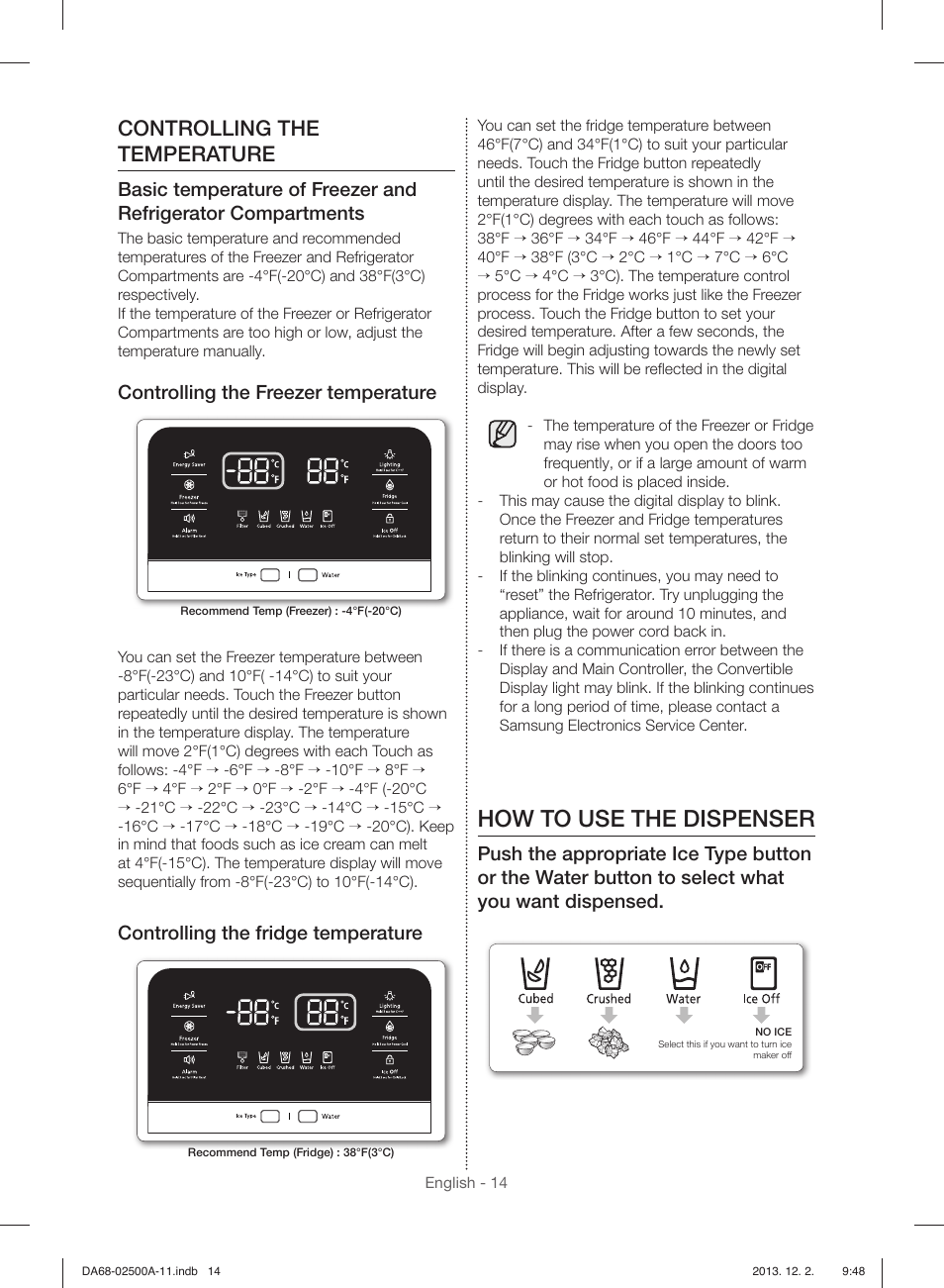 How to use the dispenser, Controlling the temperature, Controlling the freezer temperature | Controlling the fridge temperature | Samsung RSG307AABP-XAA User Manual | Page 14 / 64