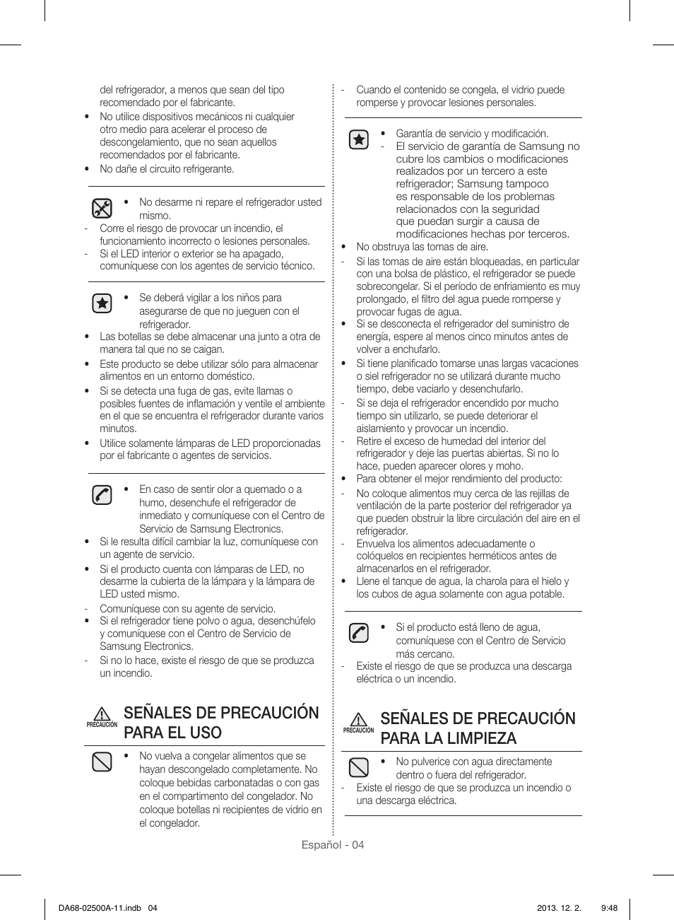 Señales de precaución para el uso, Señales de precaución para la limpieza | Samsung RSG307AABP-XAA User Manual | Page 26 / 64
