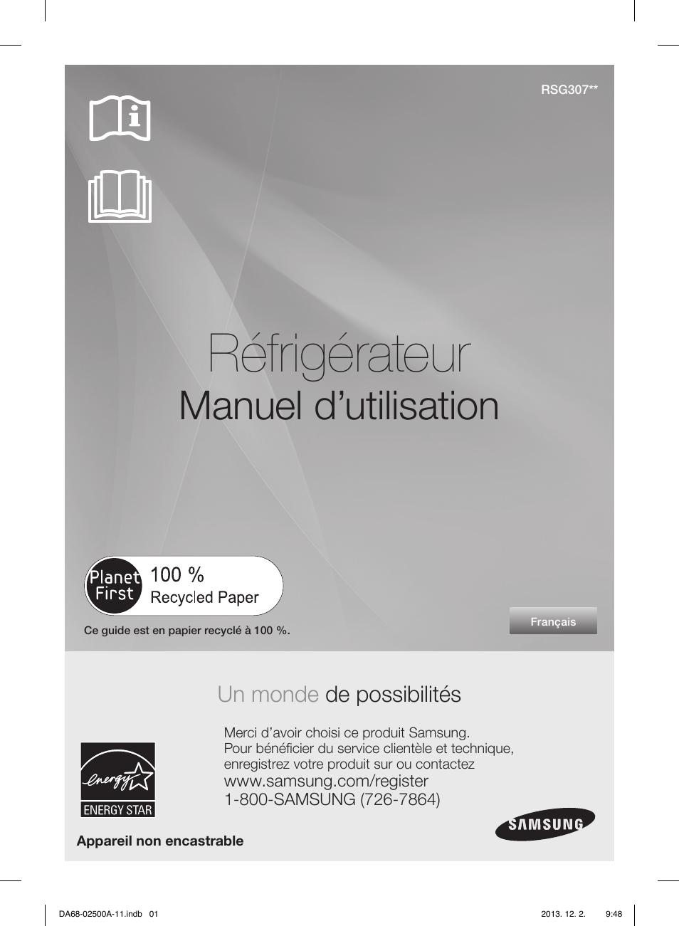 Réfrigérateur, Manuel d’utilisation, Un monde de possibilités | Samsung RSG307AABP-XAA User Manual | Page 45 / 64