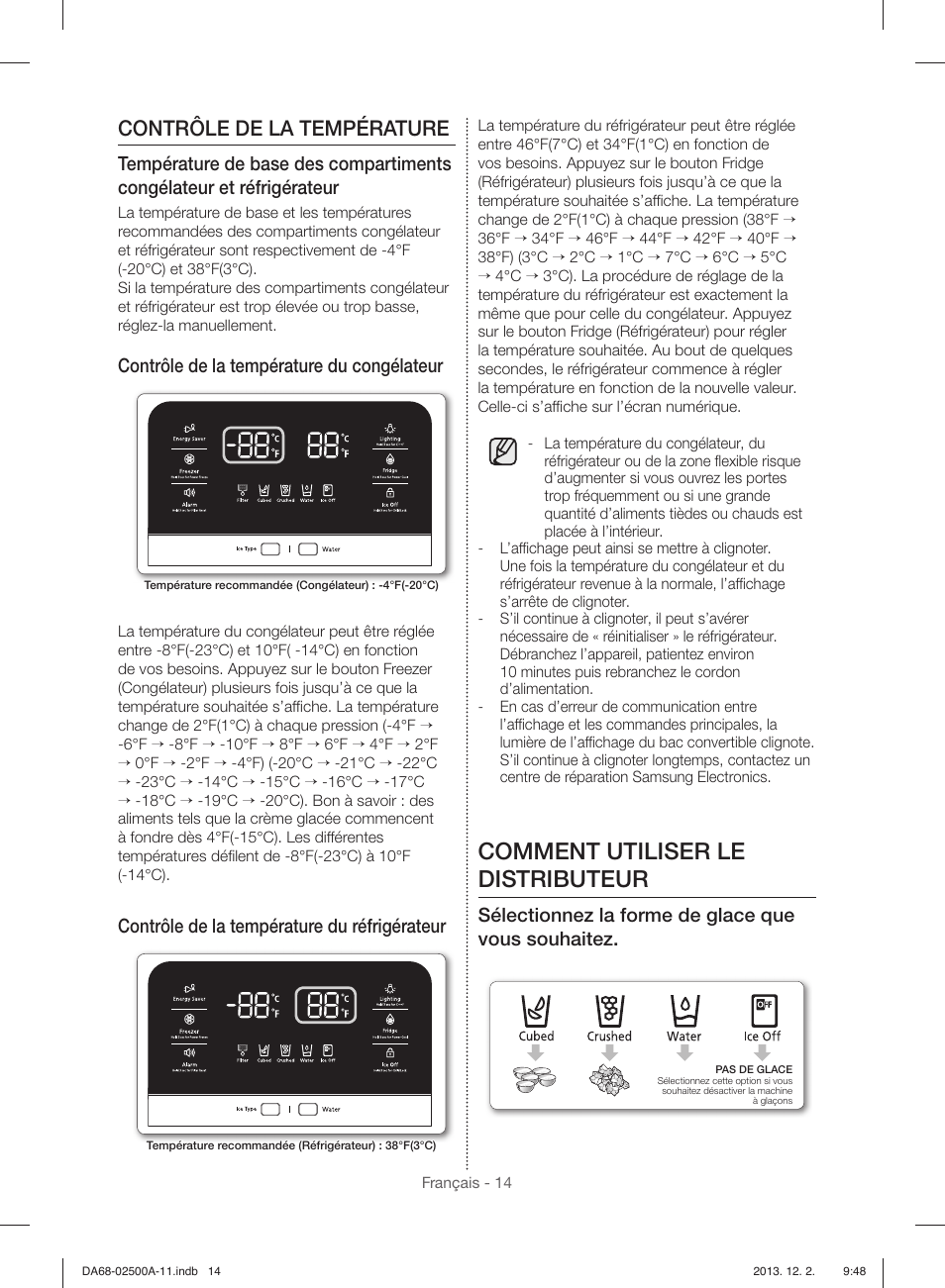 Comment utiliser le distributeur, Contrôle de la température, Contrôle de la température du congélateur | Contrôle de la température du réfrigérateur, Sélectionnez la forme de glace que vous souhaitez | Samsung RSG307AABP-XAA User Manual | Page 58 / 64