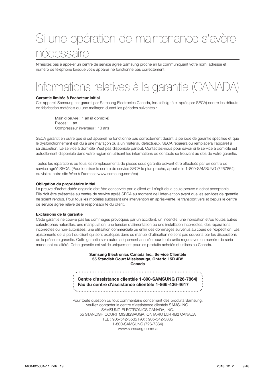 Si une opération de maintenance s'avère nécessaire, Informations relatives à la garantie (canada) | Samsung RSG307AABP-XAA User Manual | Page 63 / 64