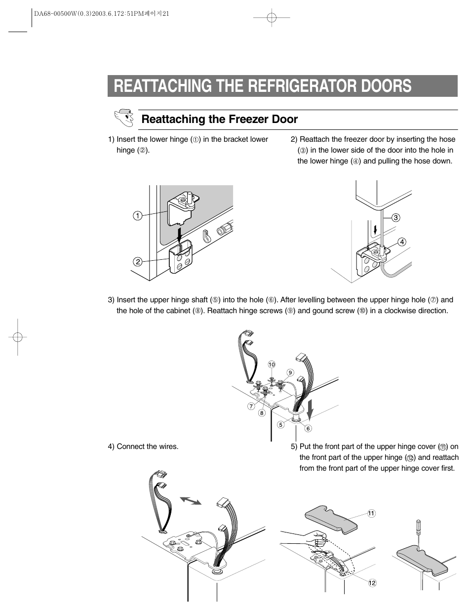 Reattaching the refrigerator doors, Reattaching the freezer door | Samsung RS2533SW-XAA User Manual | Page 21 / 32