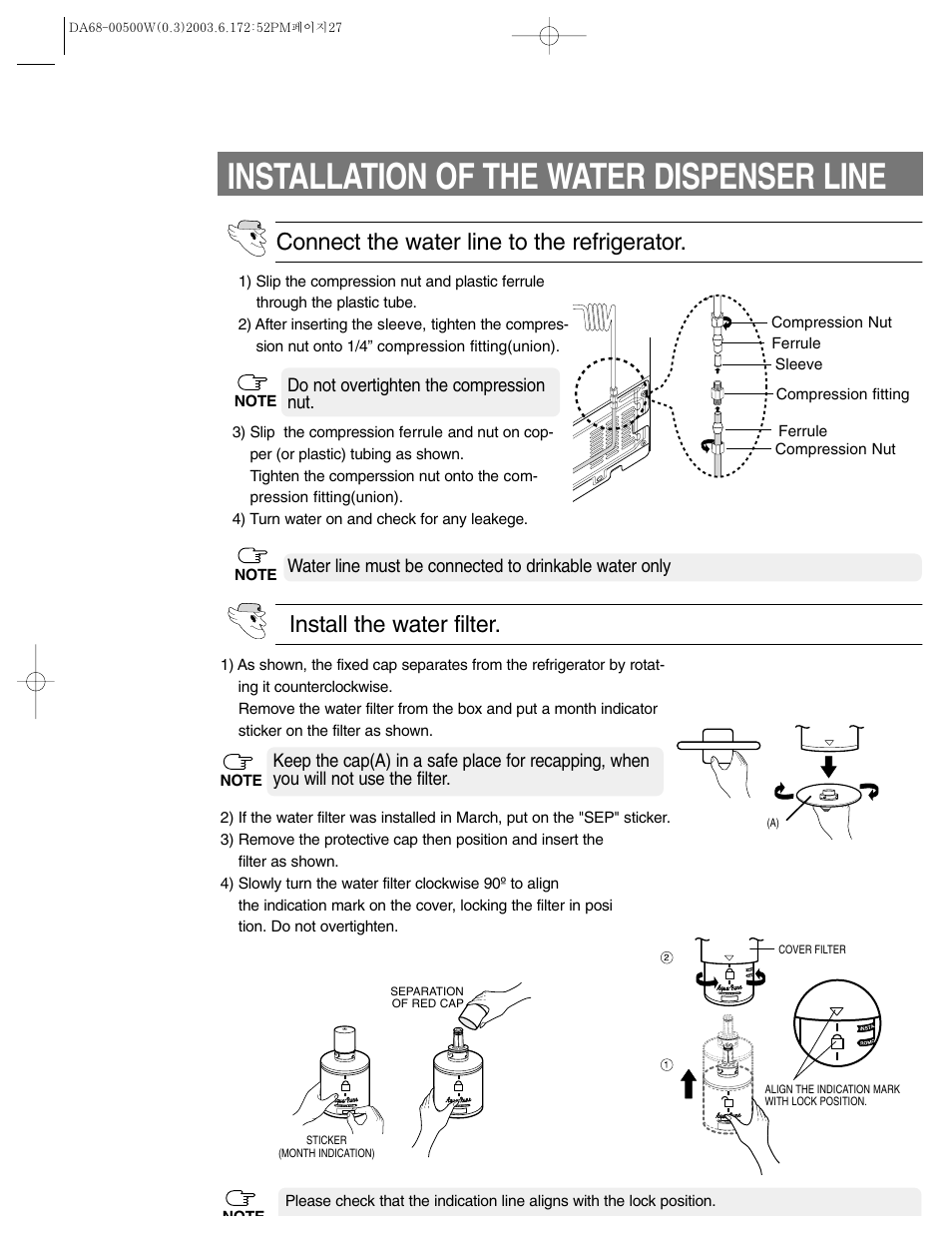 Installation of the water dispenser line, Install the water filter, Connect the water line to the refrigerator | Samsung RS2533SW-XAA User Manual | Page 27 / 32