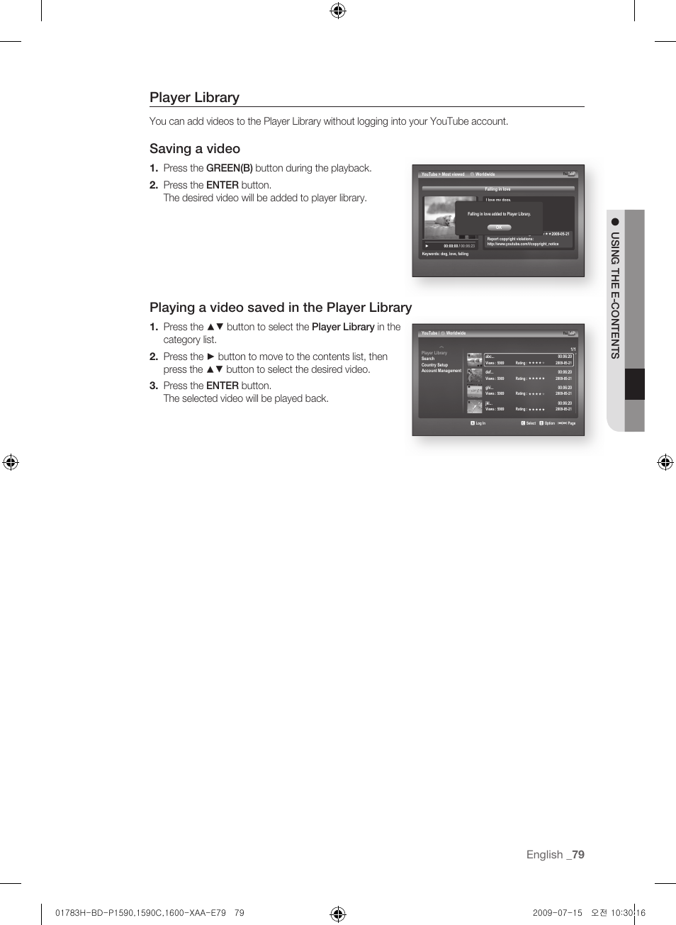 Player library, Saving a video, Playing a video saved in the player library | English, Using the e-contents | Samsung BD-P1600-XAA User Manual | Page 79 / 87