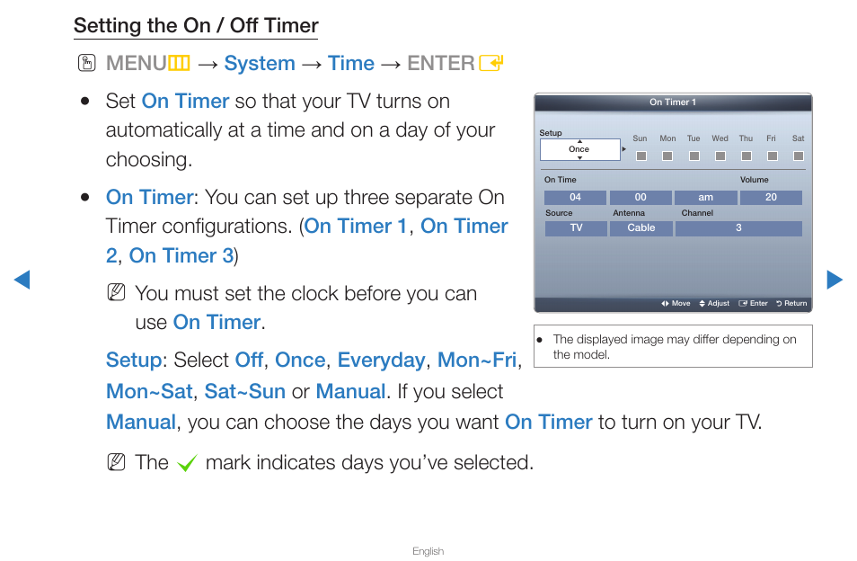 Setting the on / off timer, Menu m → system → time → enter e, The c mark indicates days you’ve selected | Samsung PN43D430A3DXZA User Manual | Page 93 / 212