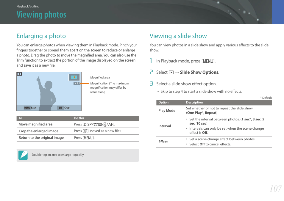 Viewing photos, Enlarging a photo, Viewing a slide show | Enlarging a photo viewing a slide show | Samsung EV-NXF1ZZB1QUS User Manual | Page 108 / 199