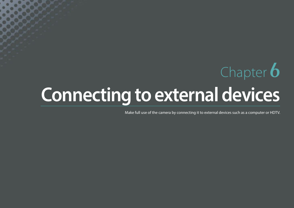 Chapter 6, Connecting to external devices | Samsung EV-NXF1ZZB1QUS User Manual | Page 157 / 199