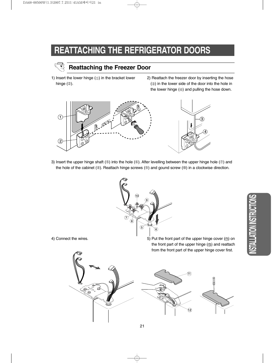 Reattaching the refrigerator doors, Inst alla tion instructions, Reattaching the freezer door | Samsung RS2777SL-XAA User Manual | Page 21 / 32