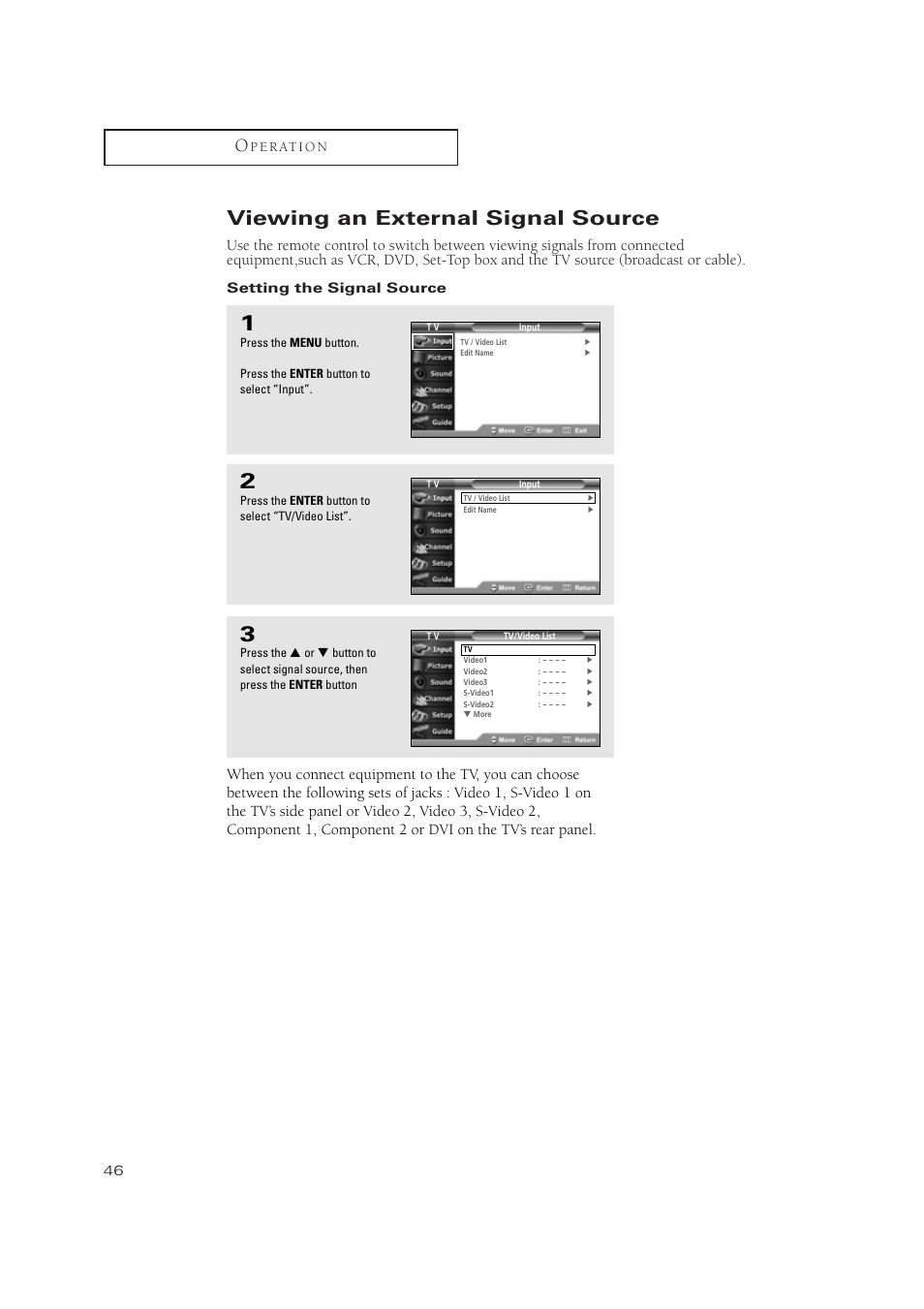 Viewing an external signal source | Samsung TSN3084WHDXXAA User Manual | Page 46 / 79