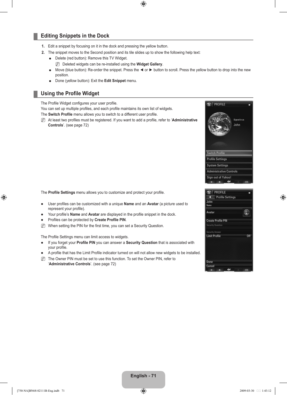 Editing snippets in the dock, Using the profile widget | Samsung LN40B750U1FXZA User Manual | Page 73 / 290