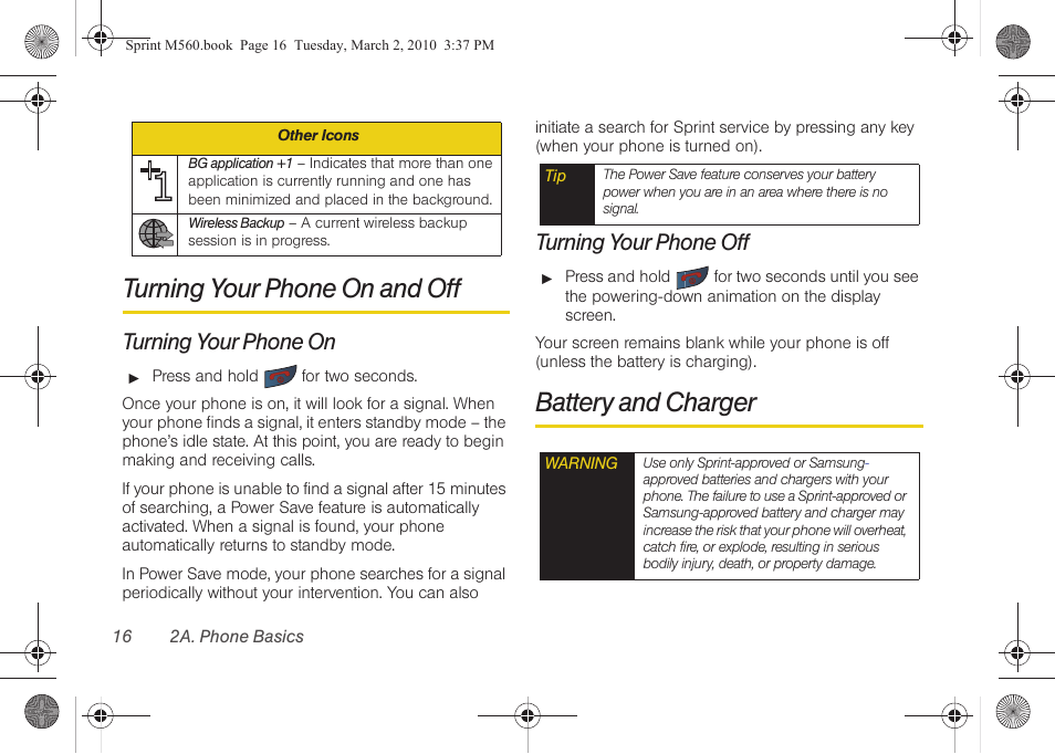 Turning your phone on and off, Turning your phone on, Turning your phone off | Battery and charger | Samsung SPH-M560BLASPR User Manual | Page 32 / 222