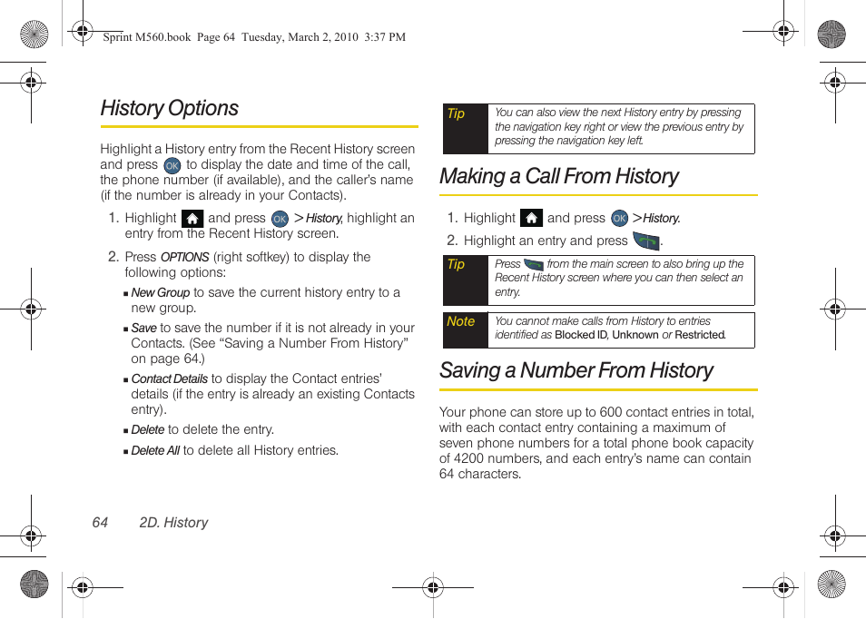 History options, Making a call from history, Saving a number from history | Samsung SPH-M560BLASPR User Manual | Page 80 / 222