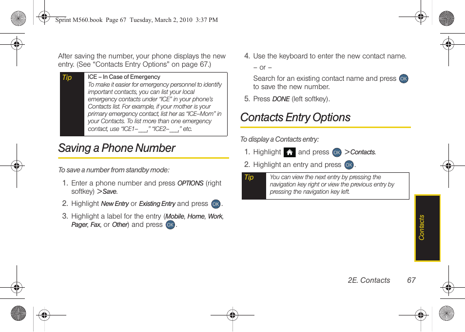 Saving a phone number, Contacts entry options | Samsung SPH-M560BLASPR User Manual | Page 83 / 222