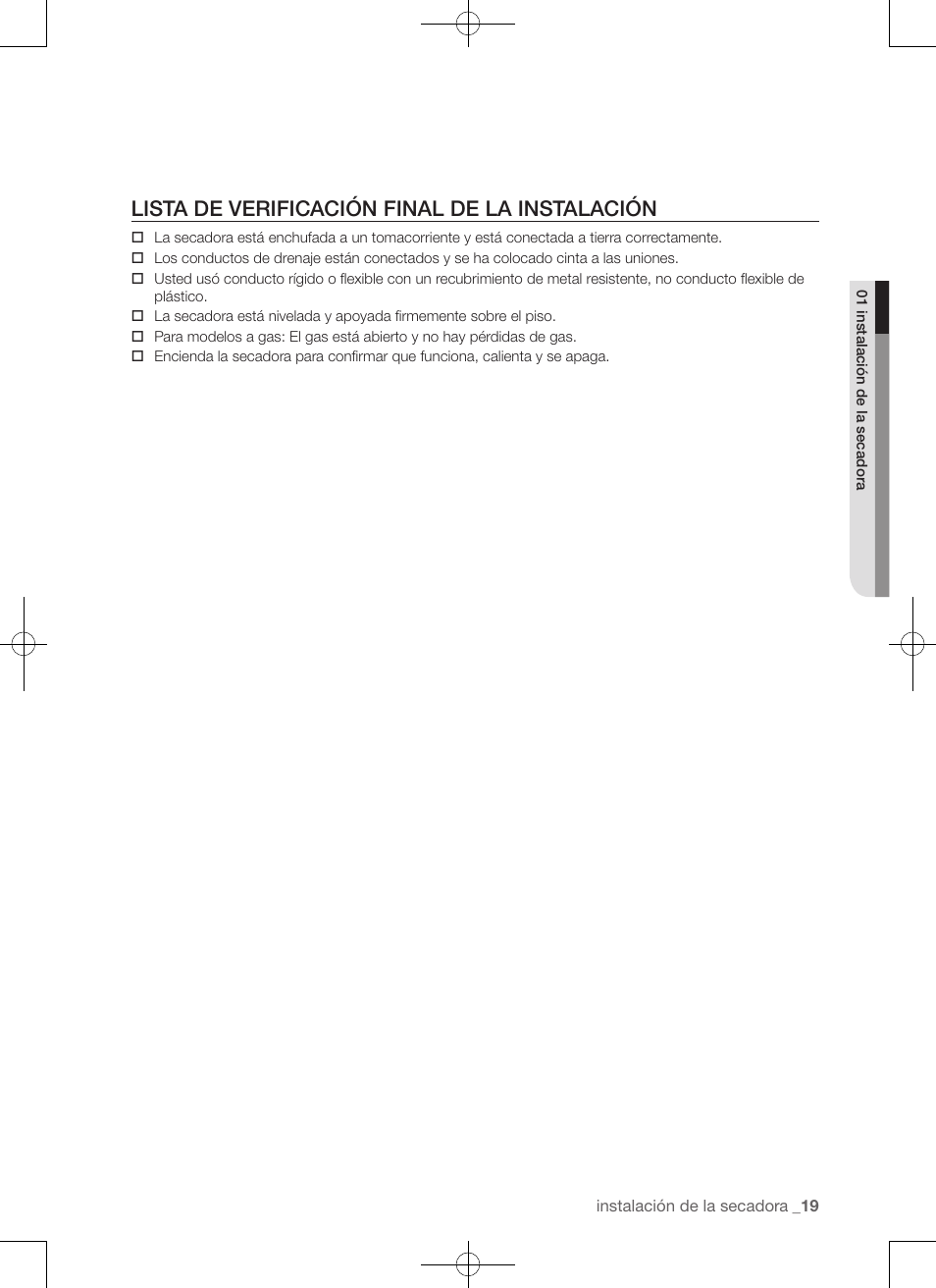 Lista de verificación final de la instalación | Samsung DV422EWHDWR-AA User Manual | Page 99 / 120