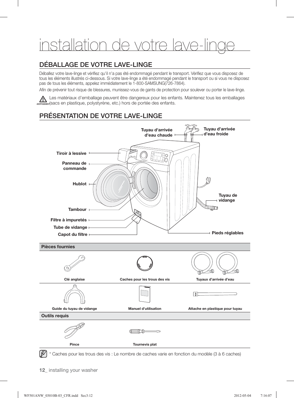 Installation de votre lave-linge, Déballage de votre lave-linge, Présentation de votre lave-linge | Samsung WF501ANW-XAA User Manual | Page 100 / 132