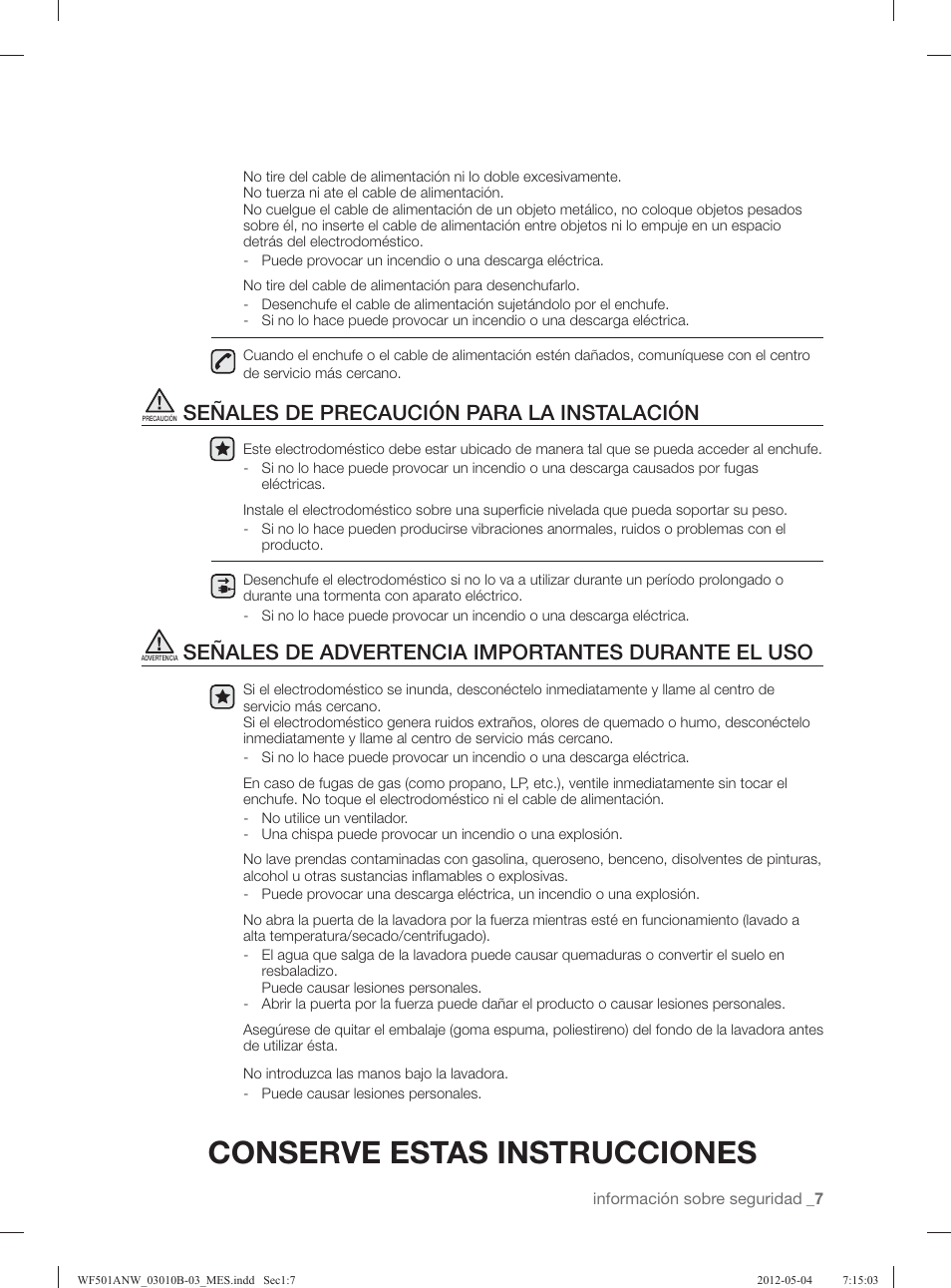 Conserve estas instrucciones, Señales de precaución para la instalación, Señales de advertencia importantes durante el uso | Samsung WF501ANW-XAA User Manual | Page 51 / 132