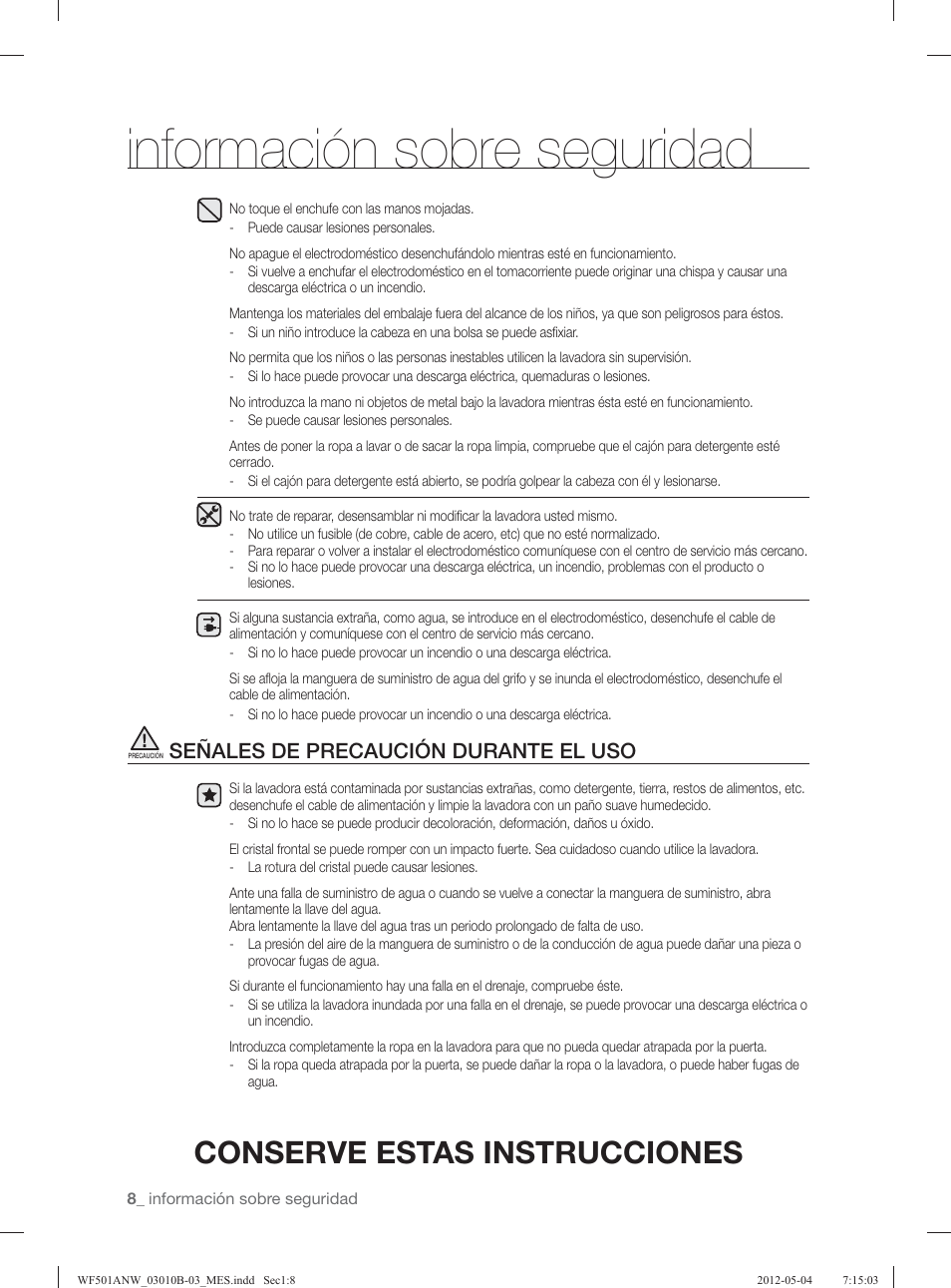 Información sobre seguridad, Conserve estas instrucciones, Señales de precaución durante el uso | Samsung WF501ANW-XAA User Manual | Page 52 / 132