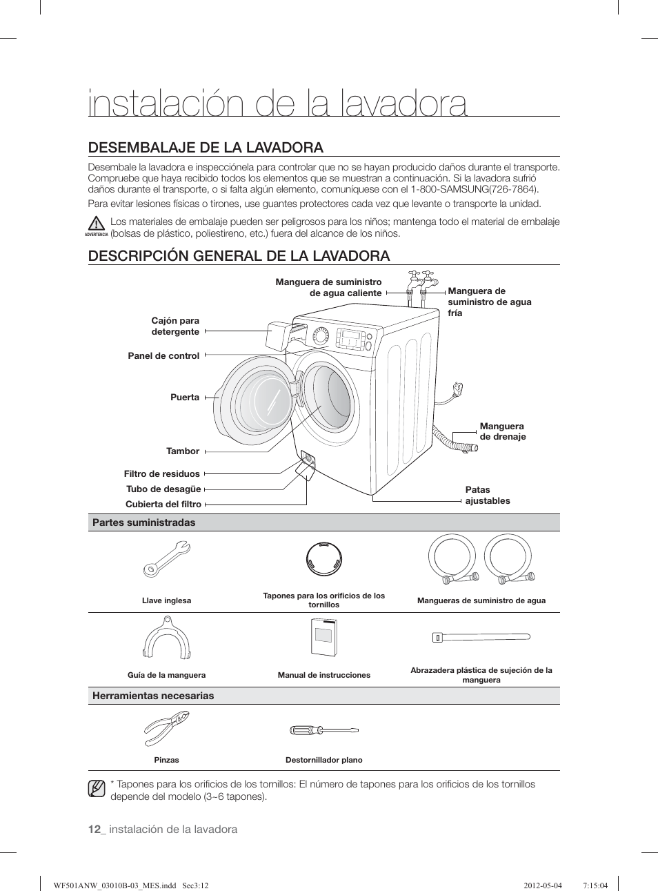 Instalación de la lavadora, Desembalaje de la lavadora, Descripción general de la lavadora | Samsung WF501ANW-XAA User Manual | Page 56 / 132