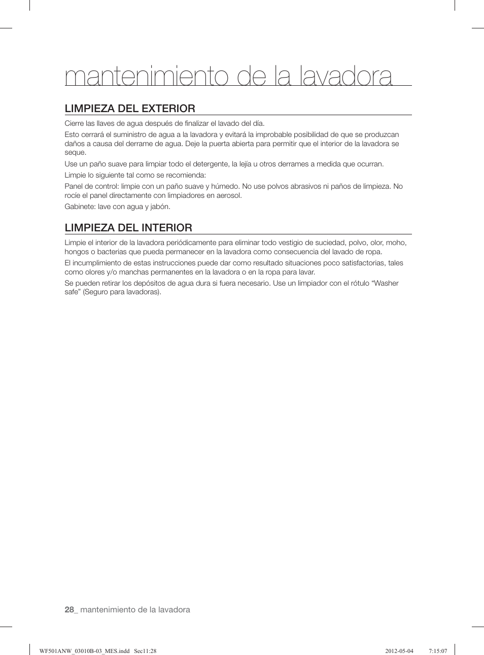 Mantenimiento de la lavadora, Limpieza del exterior, Limpieza del interior | Samsung WF501ANW-XAA User Manual | Page 72 / 132