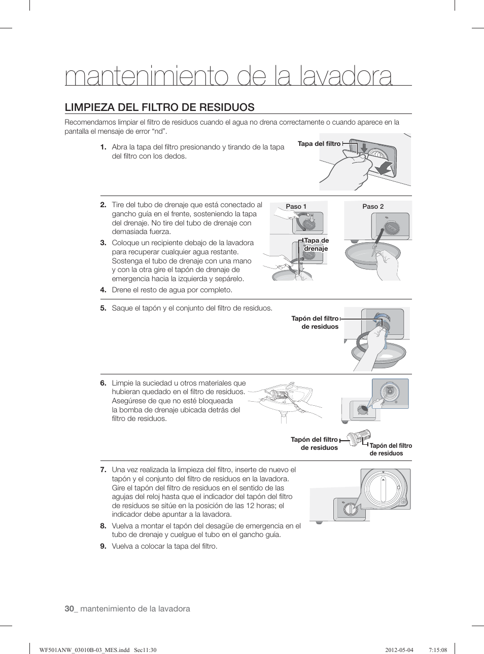 Mantenimiento de la lavadora, Limpieza del filtro de residuos | Samsung WF501ANW-XAA User Manual | Page 74 / 132