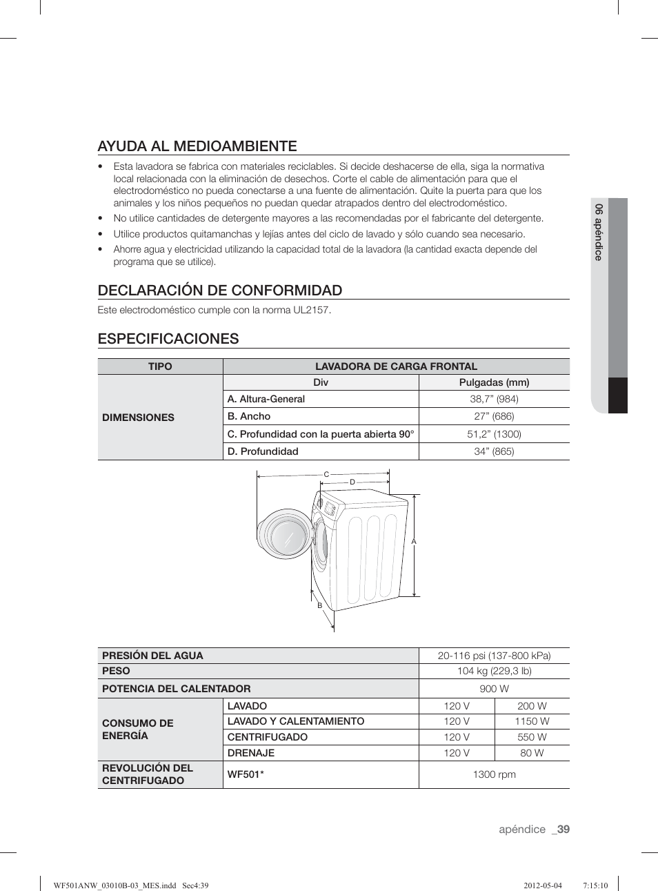 Ayuda al medioambiente, Declaración de conformidad, Especificaciones | Samsung WF501ANW-XAA User Manual | Page 83 / 132