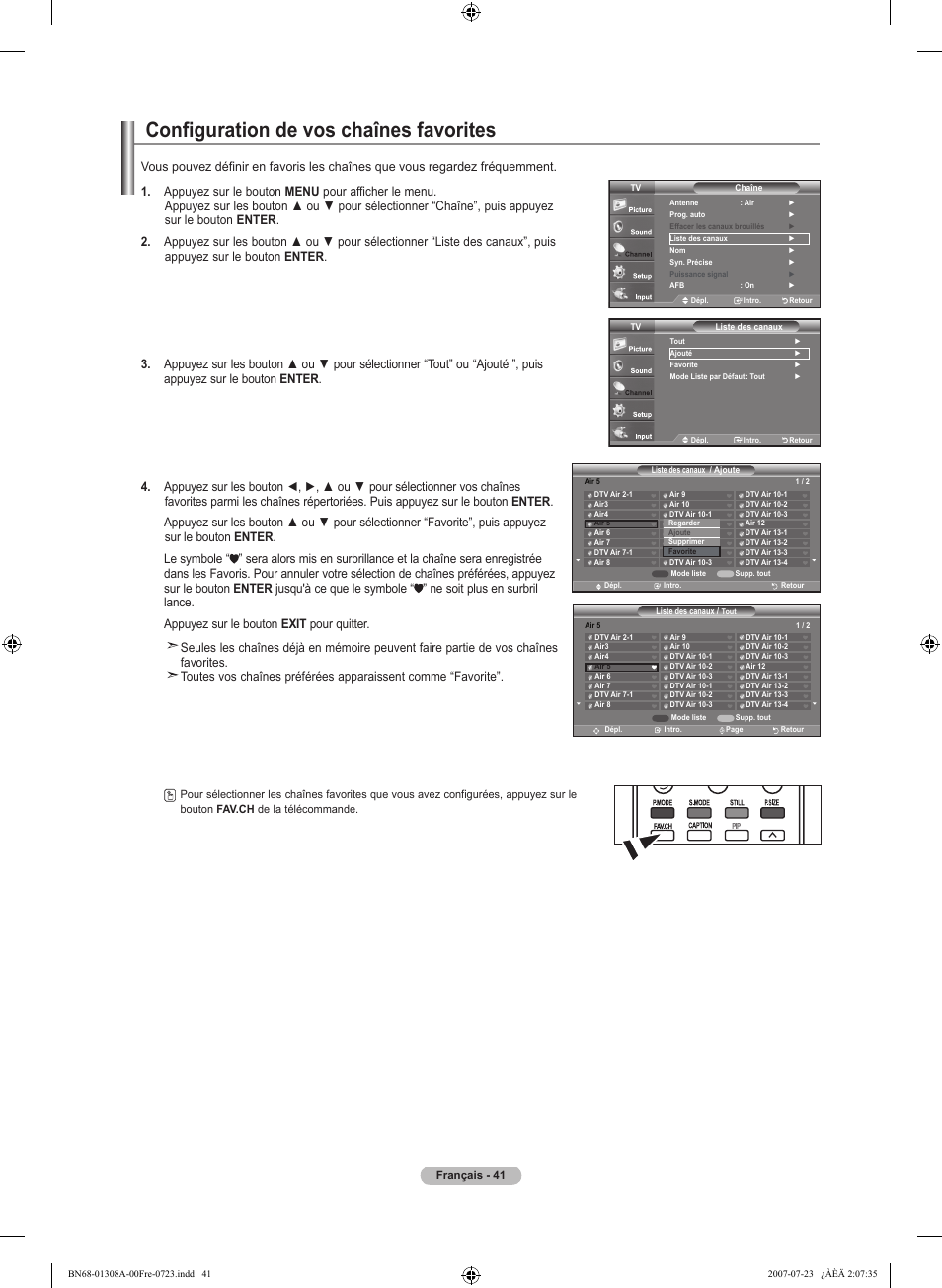 Configuration de vos chaînes favorites | Samsung LNT4081FX-XAA User Manual | Page 137 / 283