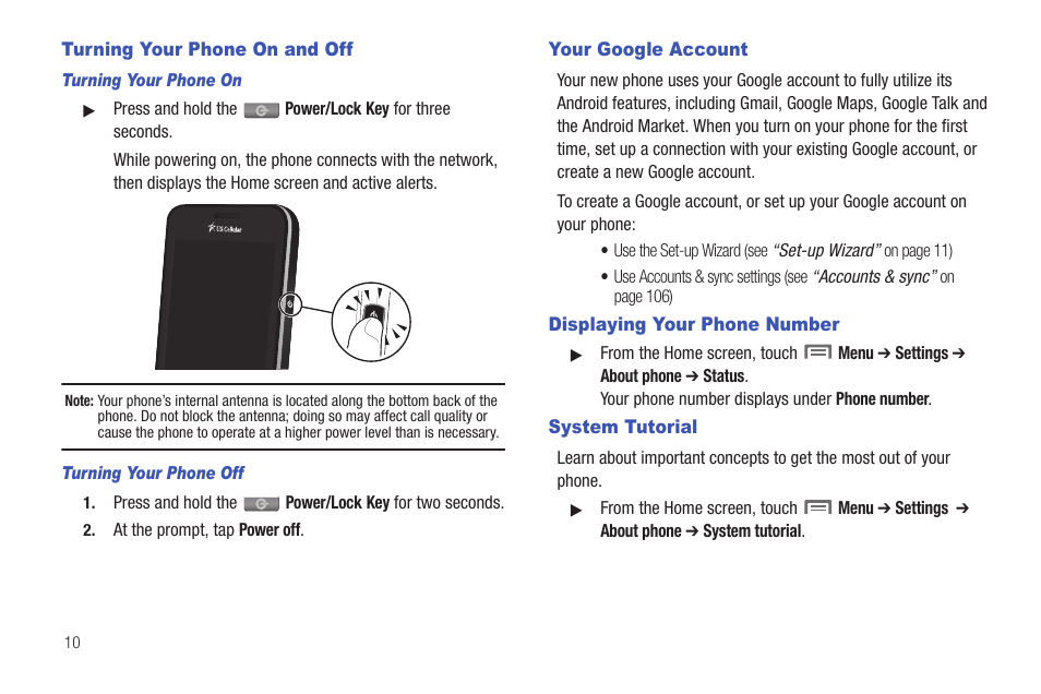 Turning your phone on and off, Turning your phone on, Turning your phone off | Your google account, Displaying your phone number, System tutorial | Samsung SCH-I100ZKAUSC User Manual | Page 14 / 151