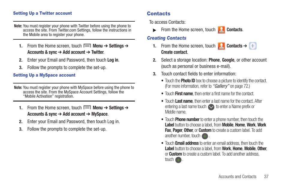 Setting up a twitter account, Setting up a myspace account, Contacts | Creating contacts | Samsung SCH-I100ZKAUSC User Manual | Page 41 / 151