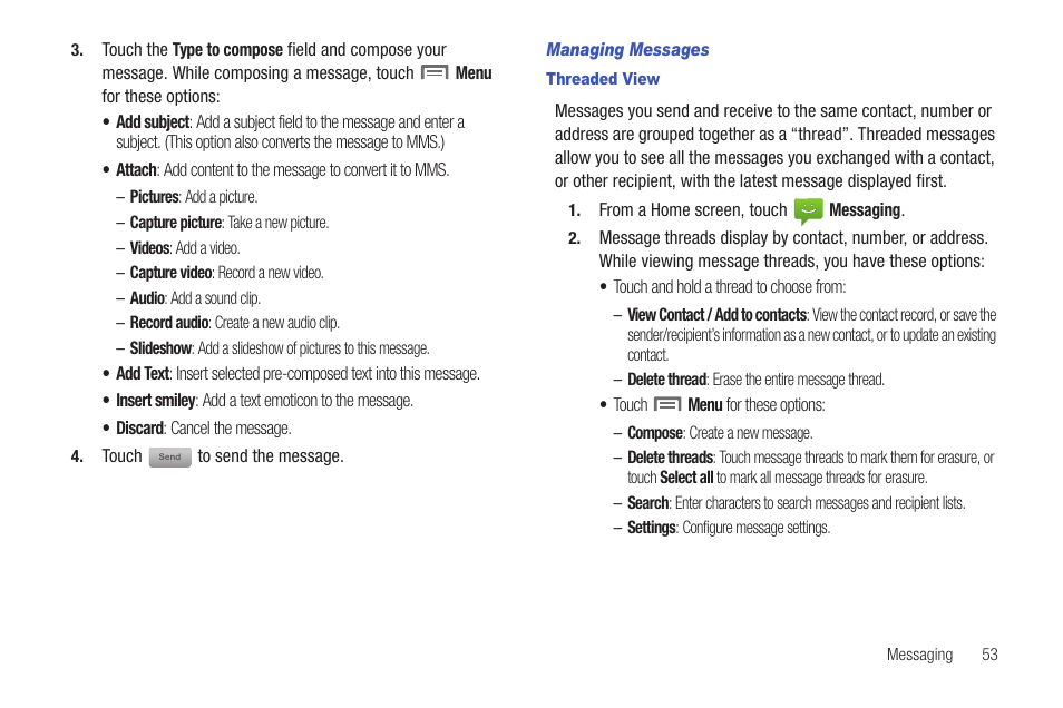 Managing messages, Threaded view | Samsung SCH-I100ZKAUSC User Manual | Page 57 / 151