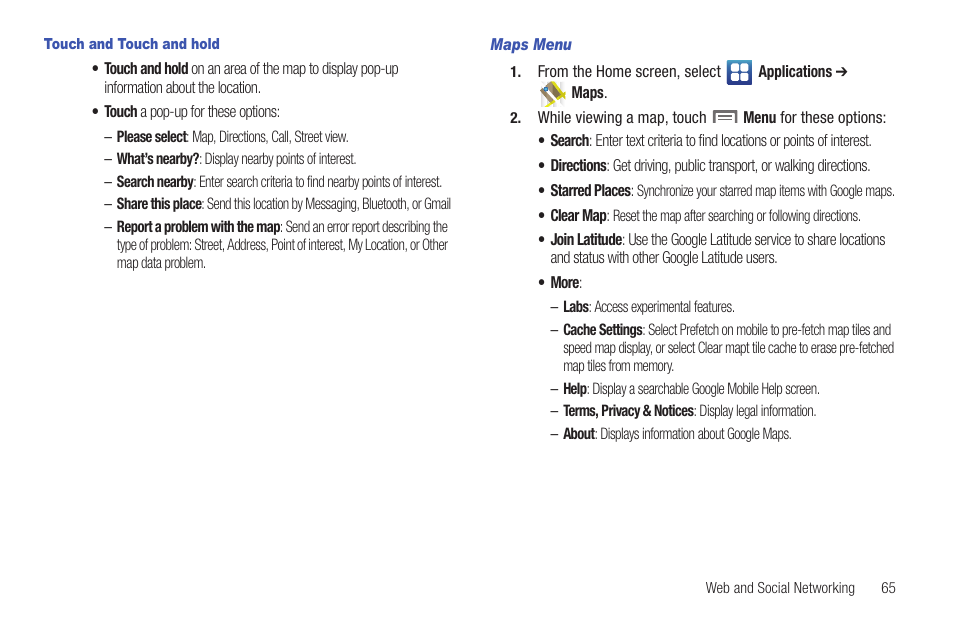 Touch and touch and hold, Maps menu | Samsung SCH-I100ZKAUSC User Manual | Page 69 / 151